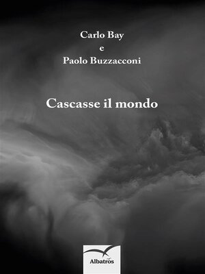 cover image of Cascasse il mondo